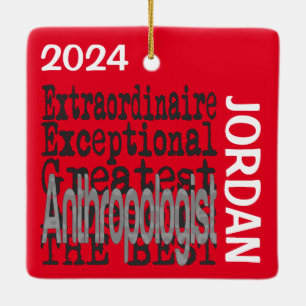 Anthropologist Extraordinaire CUSTOM Ceramic Ornament