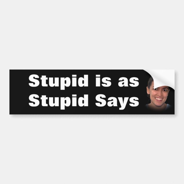 Anti Alexandria Ocasio-Cortez Bumper Sticker (Front)