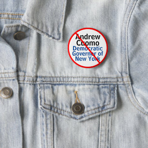 Anti Andrew Cuomo Democrat Governor of New York 6 Cm Round Badge