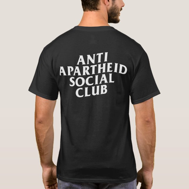 Anti Apartheid Social Club Front & Back T-Shirt (Back)
