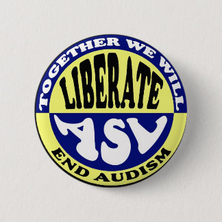 Anti-Audism button
