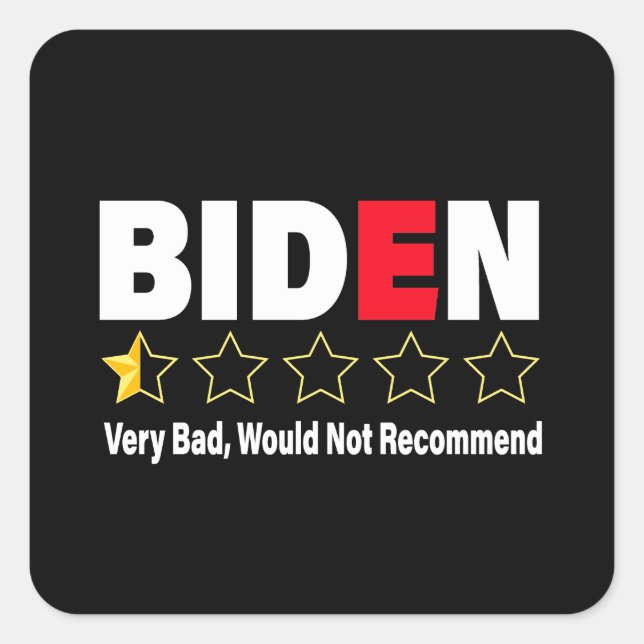 Anti- Biden Very Bad Half Star Rating Republicans Square Sticker (Front)