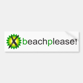 Anti-BP Beach Please Bumper Sticker
