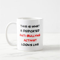 anti-bullying activist, dedicated