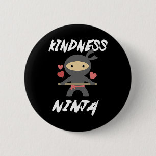 Anti Bullying Fun Kindness Ninja School Teacher St 6 Cm Round Badge