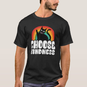 Anti Bullying Rainbow Peace Kind Hippie Cat Choose T-Shirt