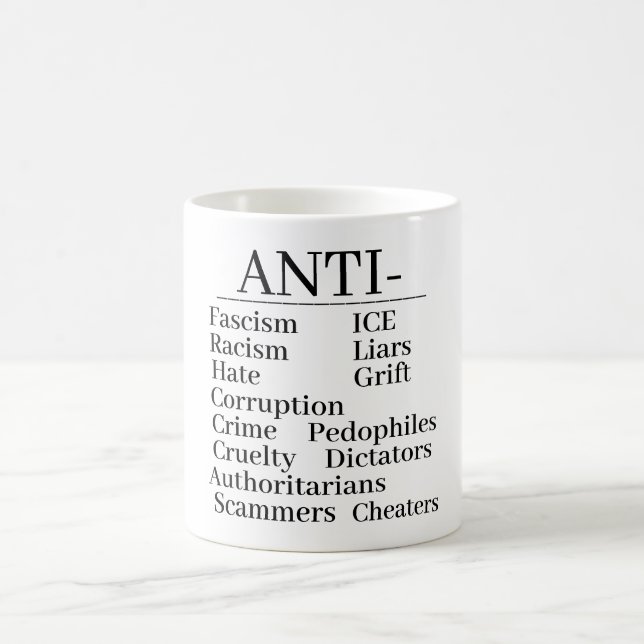 Anti- Coffee Mug (Center)