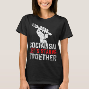 Anti Communist Anti Socialist Liberty Anti Sociali T-Shirt