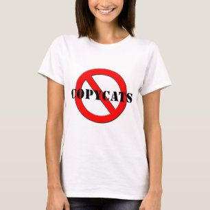 Anti Copycats T-Shirt