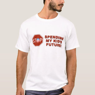 Anti-Democrat “Stop Spending My Kid's Future” T-Shirt
