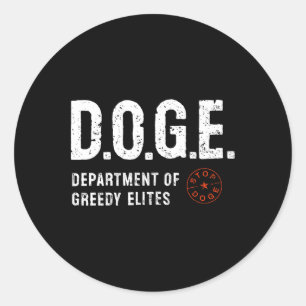 Anti Doge D.o.g.e. Real Meaning Funny Definition  Classic Round Sticker