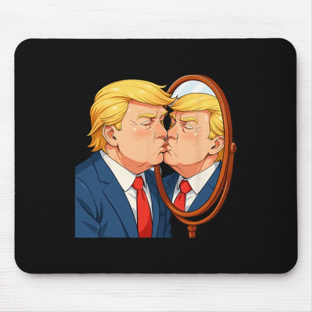 Anti-donald Trump Kissing Mirror - Narcissism Sati Mouse Pad (Front)