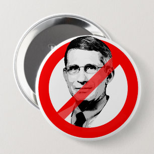 ANTI DR FAUCI 10 CM ROUND BADGE