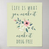Anti Drugs Green and Pink Floral Awareness