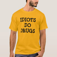 ANTI DRUGS T SHIRT