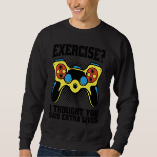 Anti Exercise Gamer PC Gaming Console Gaming Retr Sweatshirt