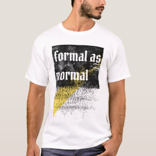 Anti formal grungy ironic design T-Shirt