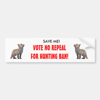 Anti fox hunting bumper sticker