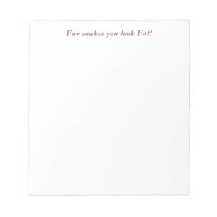 Anti Fur Animal Rights Quote Notepad