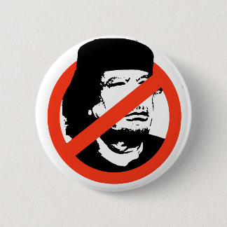 ANTI-GADDAFI 6 CM ROUND BADGE