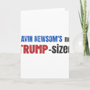 Anti Gavin Newsom, California Governor Newsom's No Card