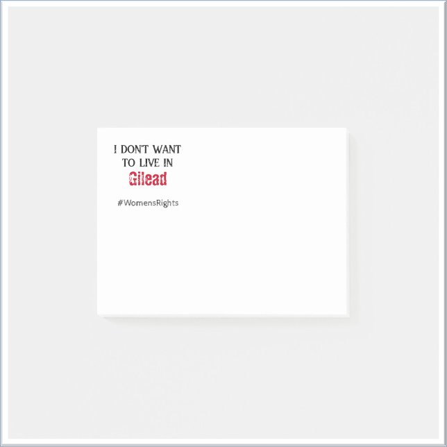 Anti Gilead Womens Rights Post-it Notes (Creator Uploaded)