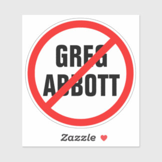 Anti Greg Abbott 2022 Governor Election Political