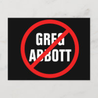 Anti Greg Abbott Vote Him Out Texas Political