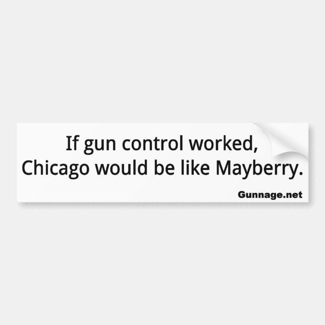 Anti Gun Control Bumper Sticker - Chicago - Black (Front)