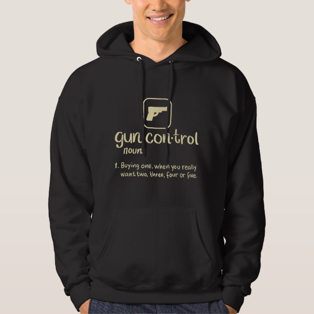 Anti Gun Control Definition Second Amendment Gun L Hoodie (Front)