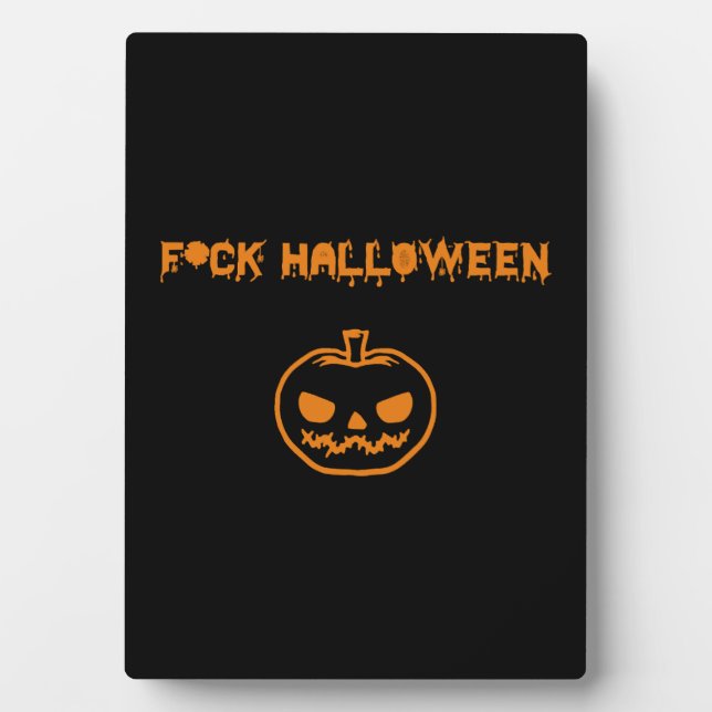Anti Halloween pumpkin jack-o'-lantern Plaque (Front)