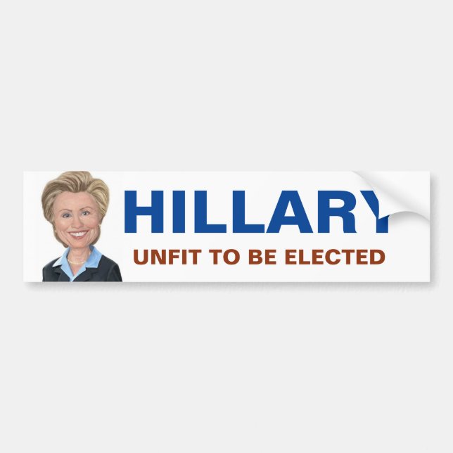 Anti Hillary Clinton Bumper Sticker (Front)