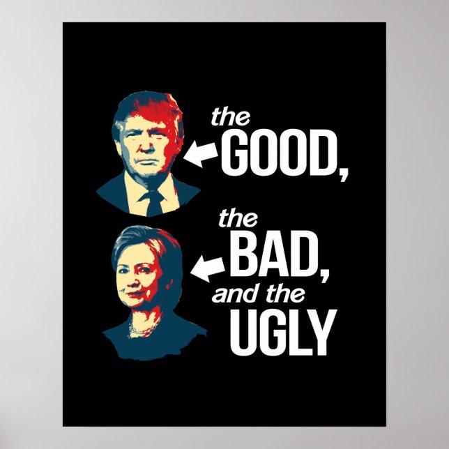 Anti-Hillary - The Good, The Bad and The Ugly - - Poster (Front)
