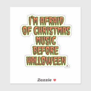 Anti Holiday Music Before Halloween Funny