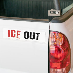 Anti ICE Out Political Activism Protest Bumper Sticker