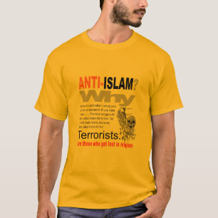 Anti Islam? T-Shirt