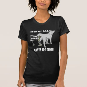 Anti Joe Biden My Dog Hates Biden Political Humor T-Shirt