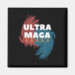 Anti Joe Biden Ultra Maga and proud of it Magnet