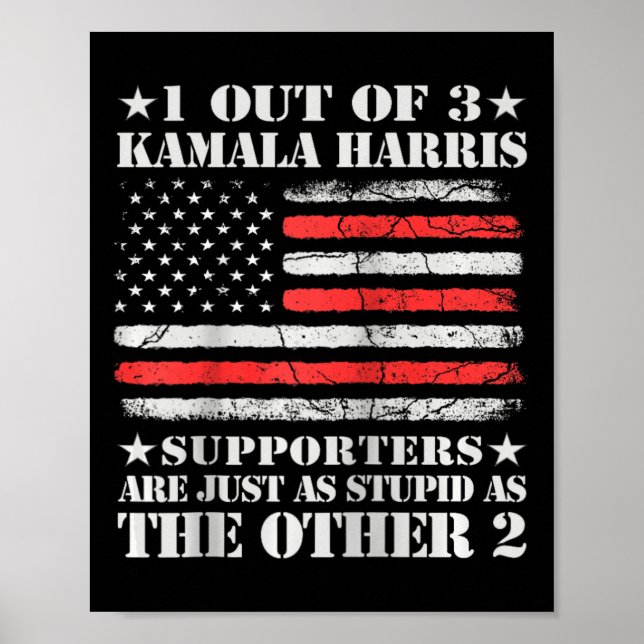 Anti Kamala Harris Stupid Joke American Flag Usa H Poster (Front)