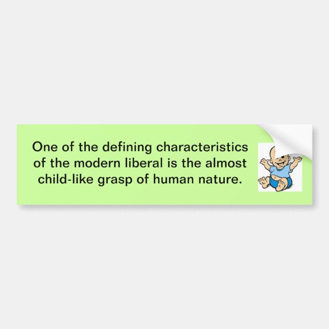 anti-liberal bumper sticker (Front)