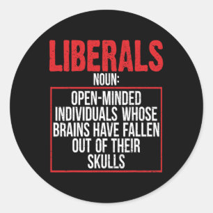 Anti Liberal Pro Republican Raised Right Vote Trum Classic Round Sticker