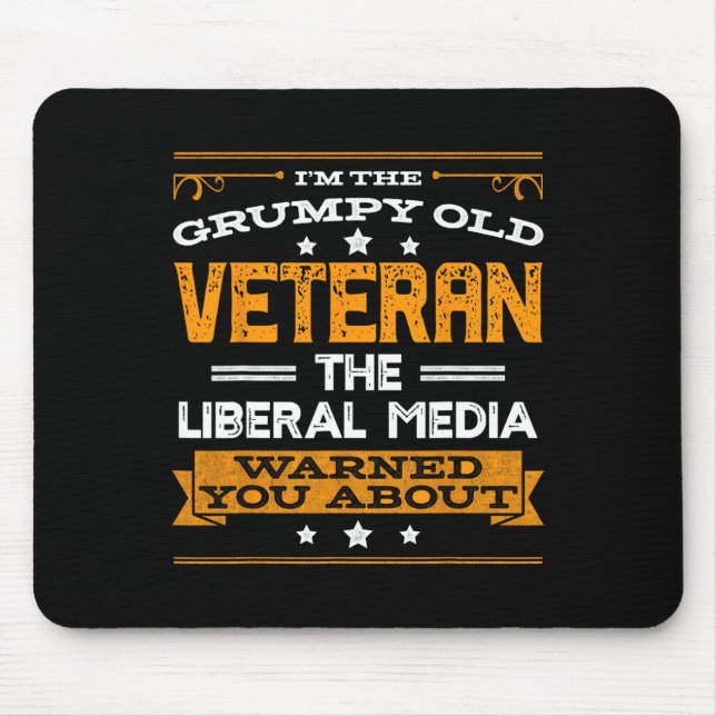 Anti Liberal Republican Conservative Grumpy Old Ma Mouse Pad (Front)