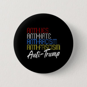 Anti-lies Anti-hate Anti-racism Anti-fascism Anti- 6 Cm Round Badge