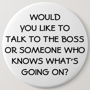 Anti Management Funny Boss Employee 6 Cm Round Badge