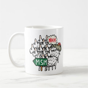 Anti MSM Coffee Mug