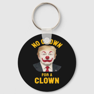 Anti-No Crown For A Clown Key Ring