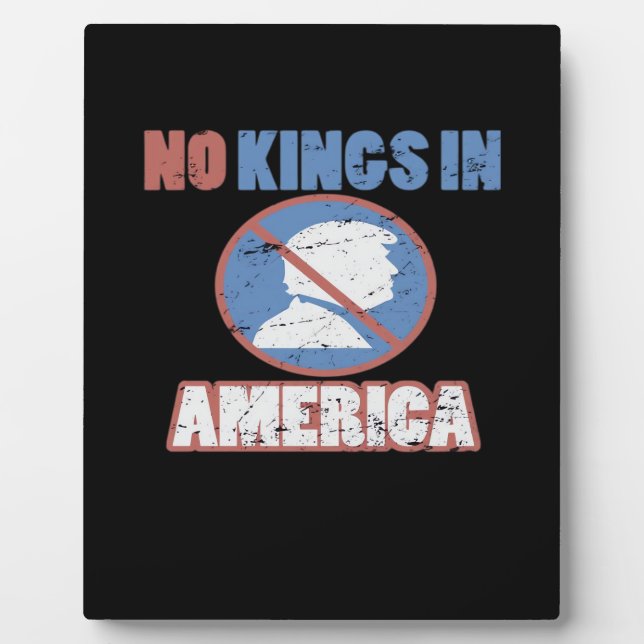 Anti- No Kings In America Classic Plaque (Front)