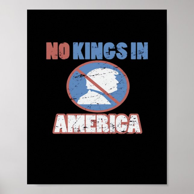 Anti- No Kings In America Classic Poster (Front)