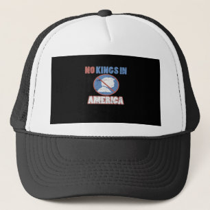 Anti- No Kings In America Classic Trucker Hat