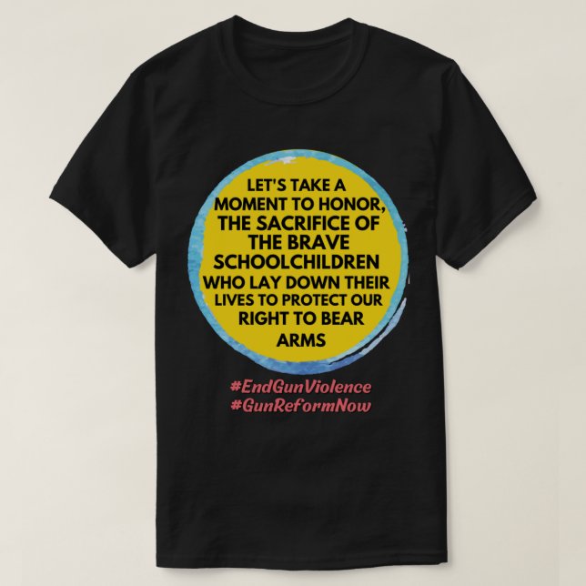 Anti NRA 2022  Common Sense Gun Control  Gun Refor T-Shirt (Design Front)